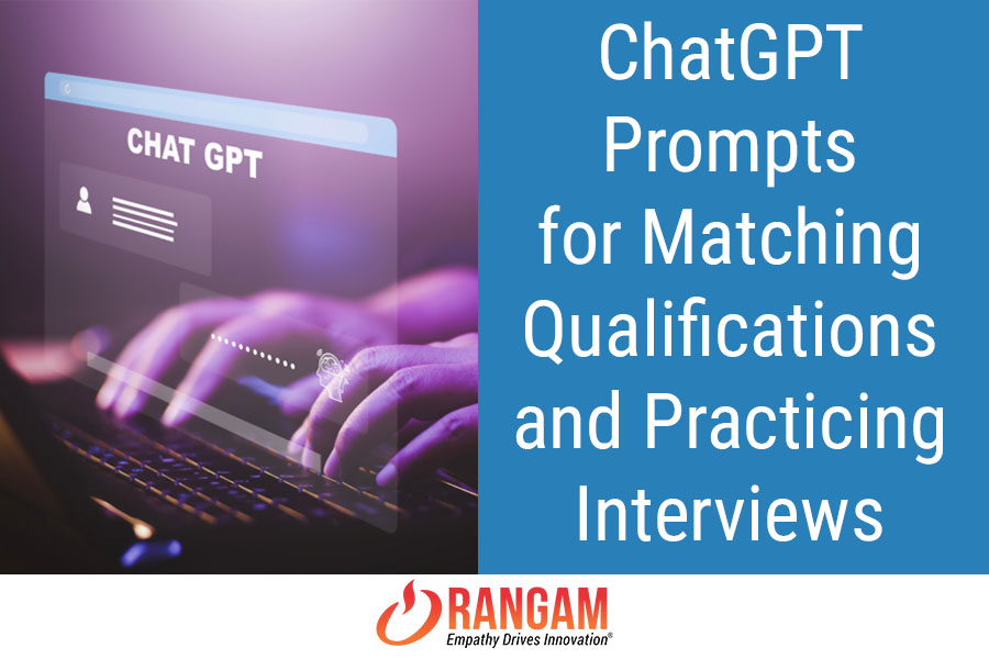 ChatGPT Prompts for Matching Qualifications and Practicing Inteviews